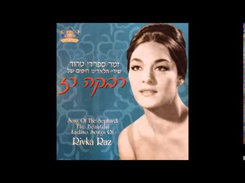 מחרוזת בלאדינו - רבקה רז :: Potpourri - Rivka Raz