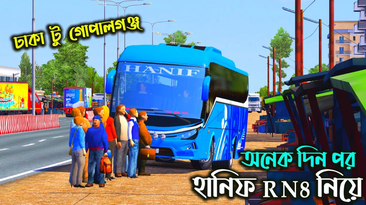 অনেক দিন পর আবারও হানিফ  RN8|Gmt bd map v2|Bus simulator Bangladesh|Hanif rn8