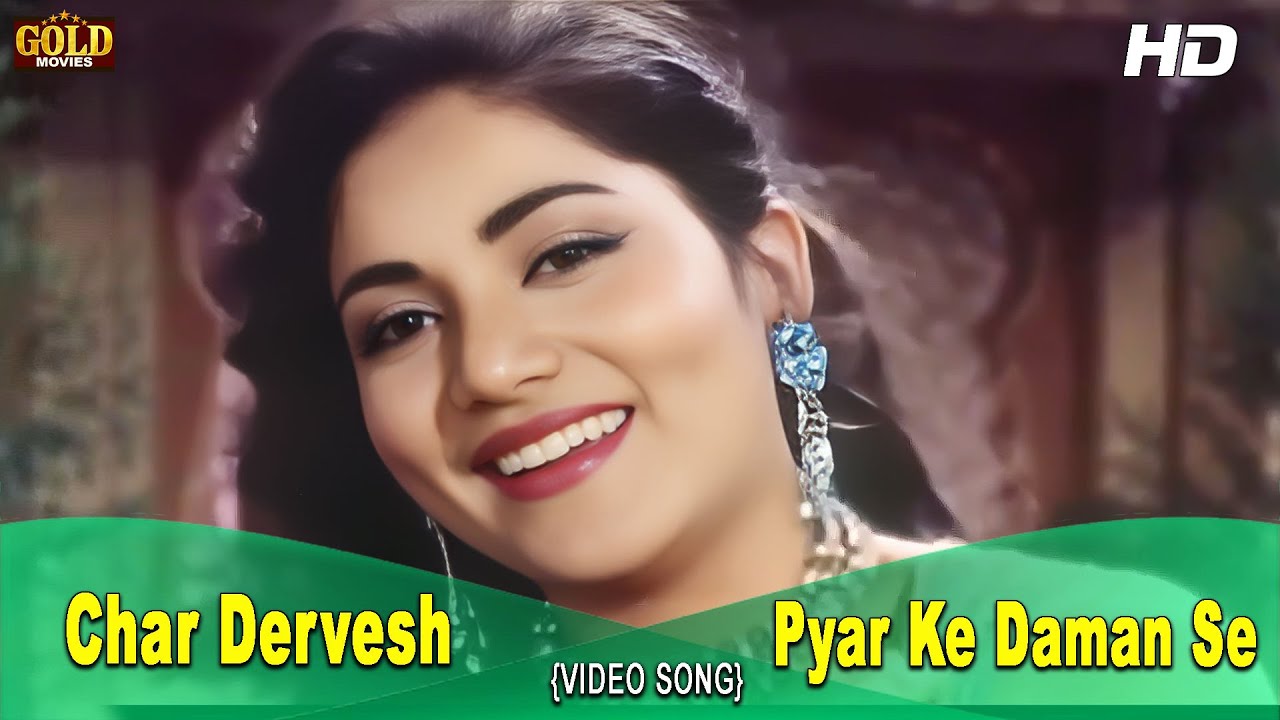 𝐏𝐲𝐚𝐫 𝐊𝐞 𝐃𝐚𝐦𝐚𝐧 𝐒𝐞 - Char Dervesh - 1964 - 𝗔𝘀𝗵𝗮 , 𝗥𝗮𝗳𝗶 - Sayeeda Khan , Feroz Khan - 𝗩𝗶𝗱𝗲𝗼 𝗦𝗼𝗻𝗴