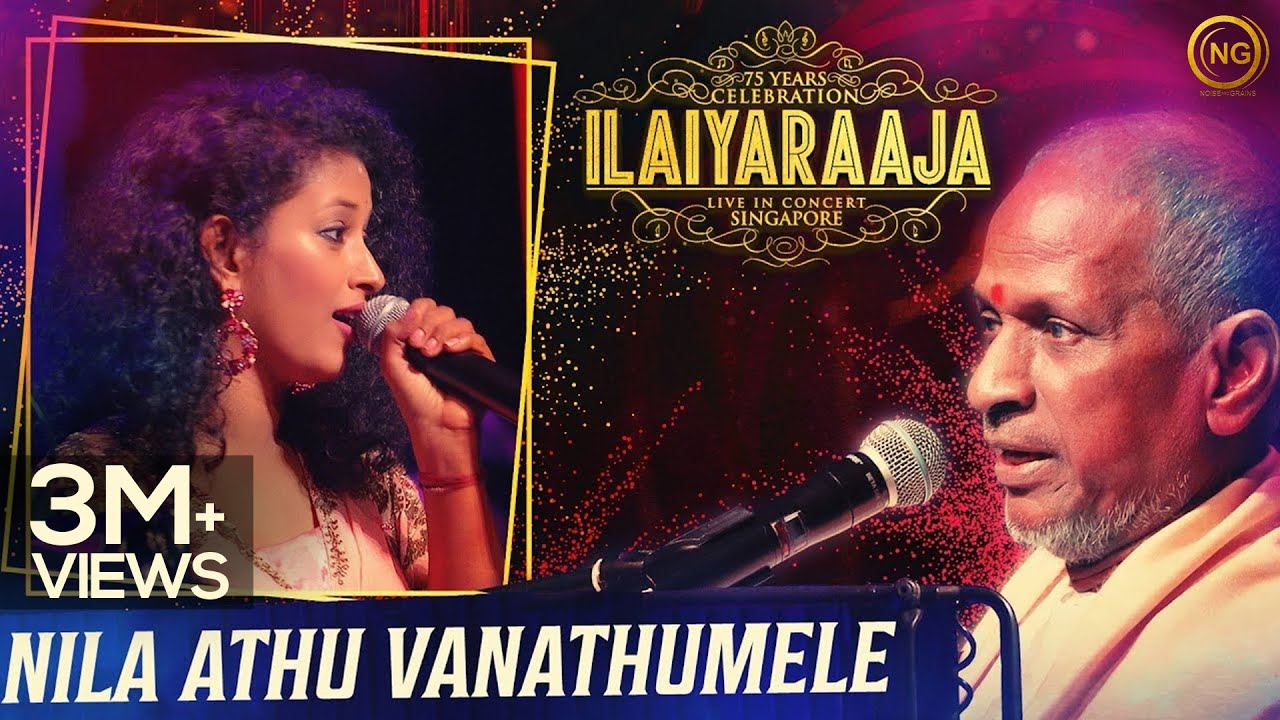நிலா அது வானத்து மேலே | Nila Athu Vanathumele | Nayagan | Ilaiyaraaja Live In Concert Singapore