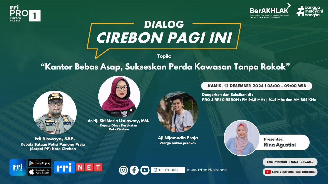 🔴 [ LIVE ] Kantor Bebas Asap, Sukseskan Perda Kawasan Tanpa Rokok ||  Dialog Cirebon Pagi Ini