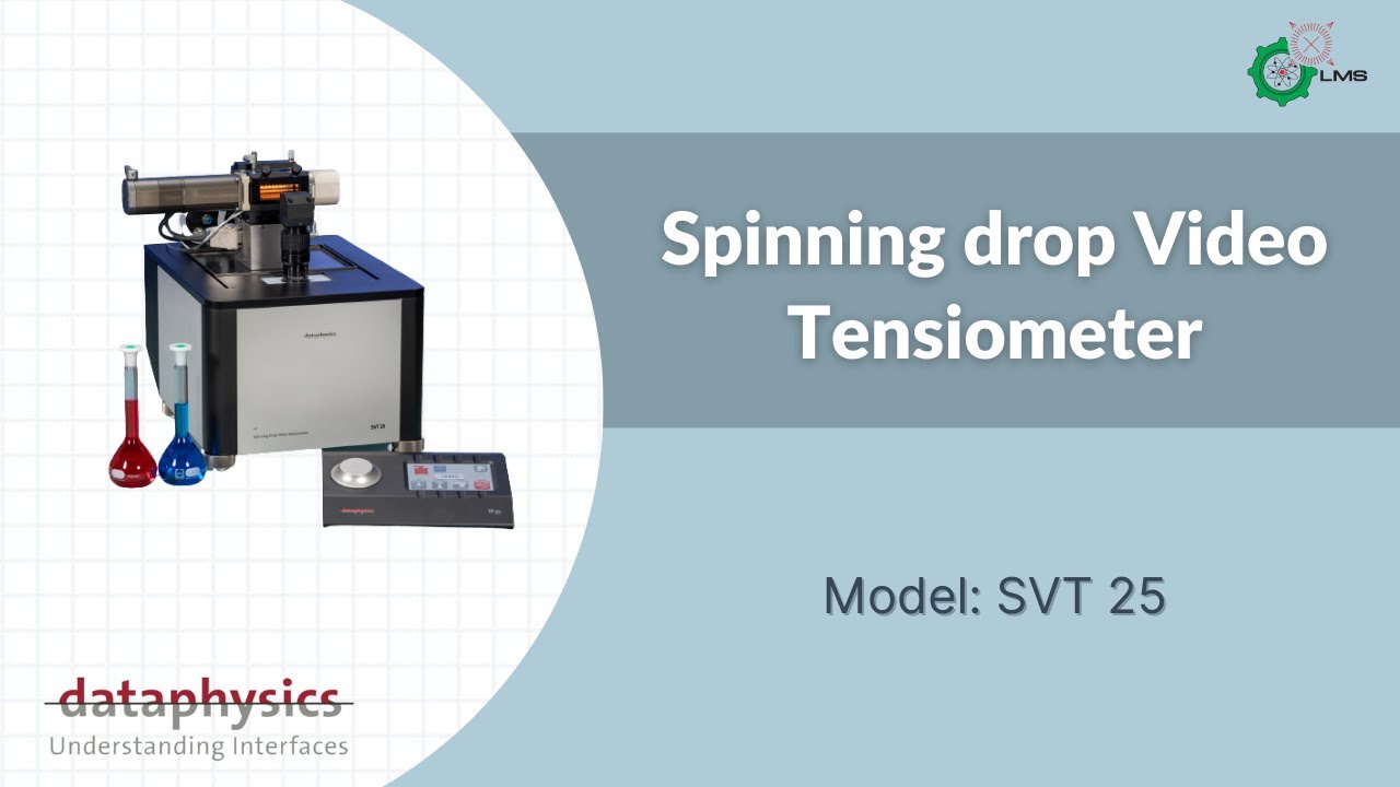 เครื่องวัดแรงตึงผิวแบบสปินนิ่งดรอป - Spinning drop tensiometer (SVT 25)
