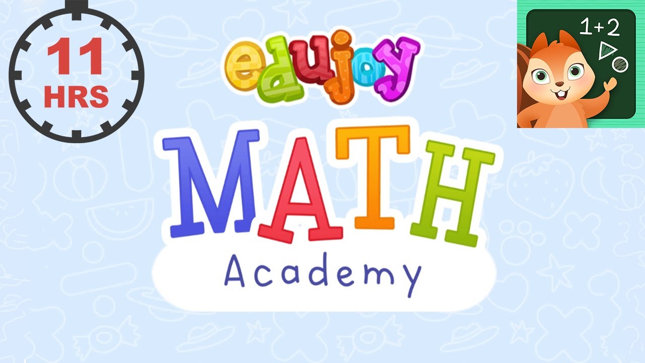 🎓 11 Hours of Non-Stop Math Fun with Edujoy Math Academy! 📚