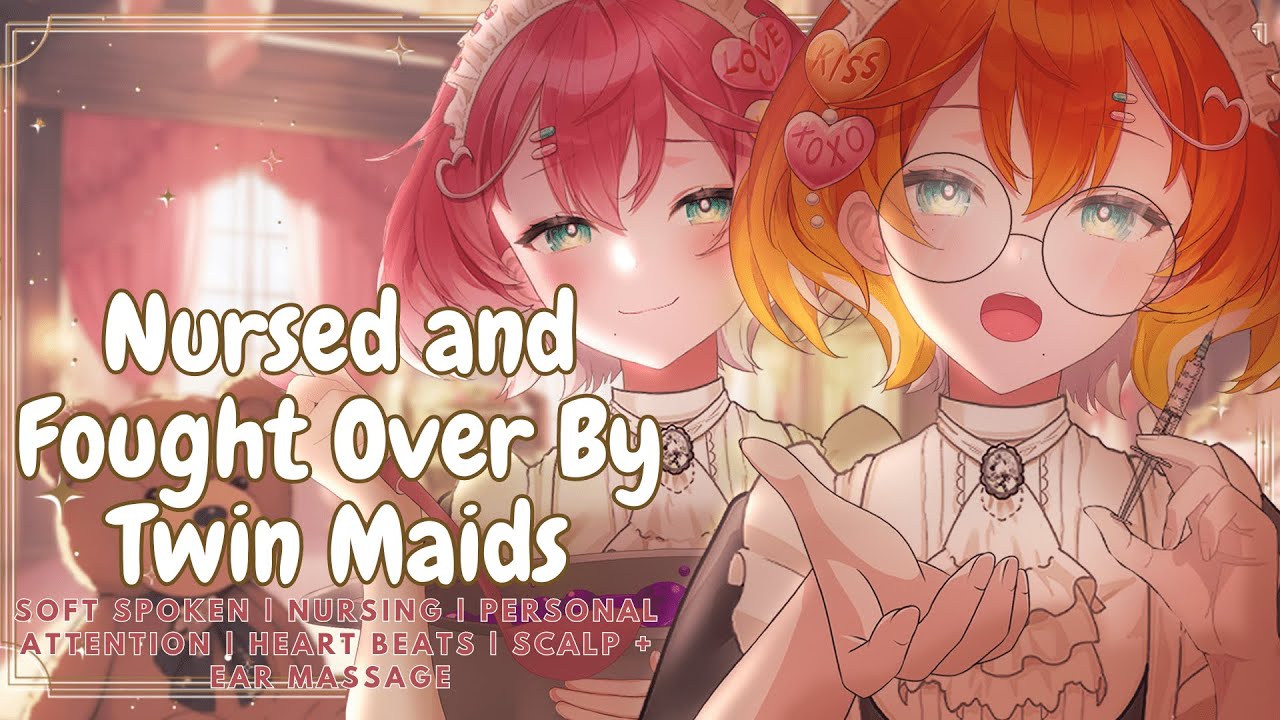『 3DIOS | Maid RP ASMR 』ʚ ♡ ɞ Nursed and Fought over By Twin Maids ʚ ♡ ɞMassage | Personal Attention