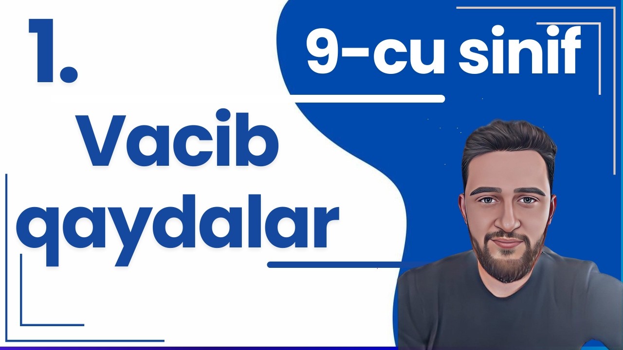 ✅ 9-cu Sinif Buraxılış Tipli Suallar (1-ci video)