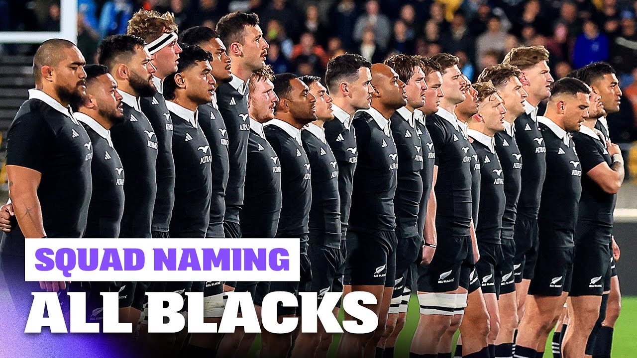 🔴 ALL BLACKS 2025 SQUAD NAMING