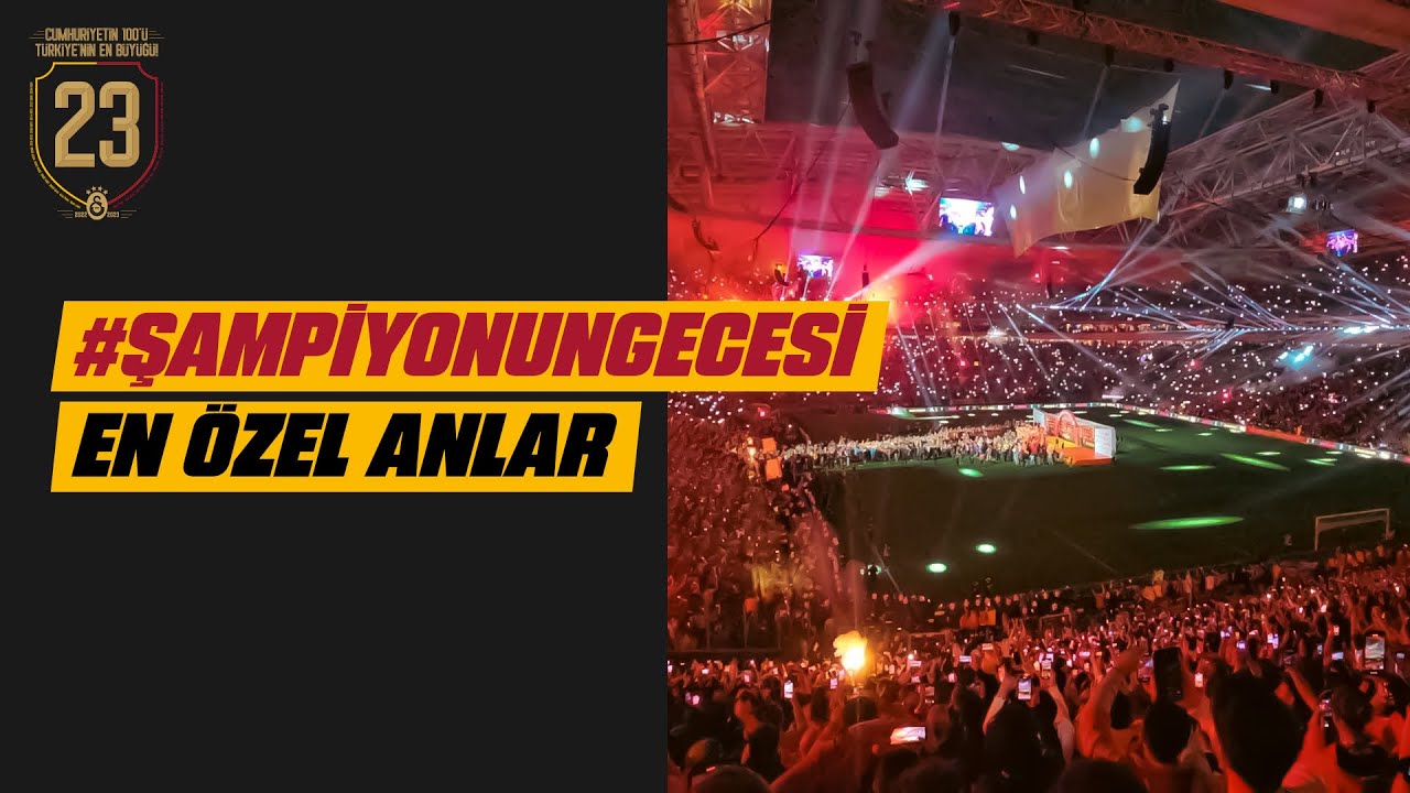 🏆 #ŞampiyonunGecesi’nden en özel anlar 💛❤️  [4K]