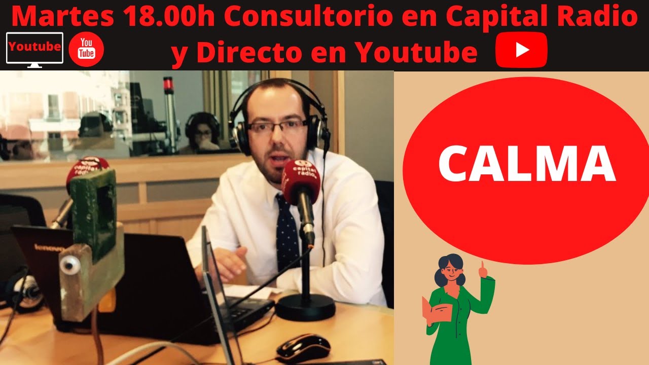 🔴 CALMA 👉🏽 Consultorio de BOLSA Capital Radio 📻 martes 10 de junio con David Galán