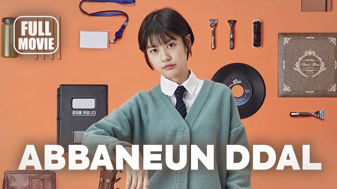 🎥️ Comedy Movie: Abbaneun Ddal (2017) Korean Full Movie | Watch Boldly!