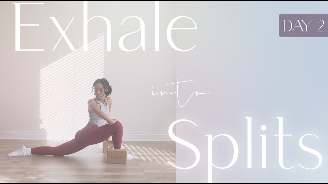 🌬️ Exhale to Splits | A 30 Day Journey to Get Your Splits! | Bright & Salted Yoga (Day2)