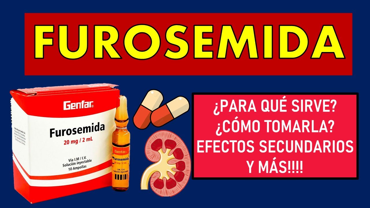 🔴 FUROSEMIDA | PARA QUÉ SIRVE, EFECTOS SECUNDARIOS, MECANISMO DE ACCIÓN Y CONTRAINDICACIONES
