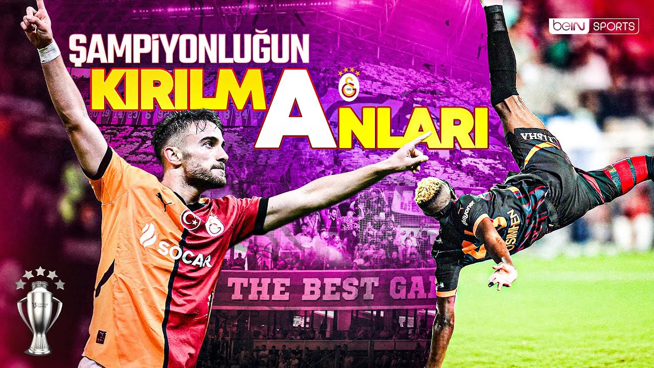 🦁 Galatasaray'da 25. Şampiyonluğun Kırılma Anları | Trendyol Süper Lig | 2024-25 Sezonu