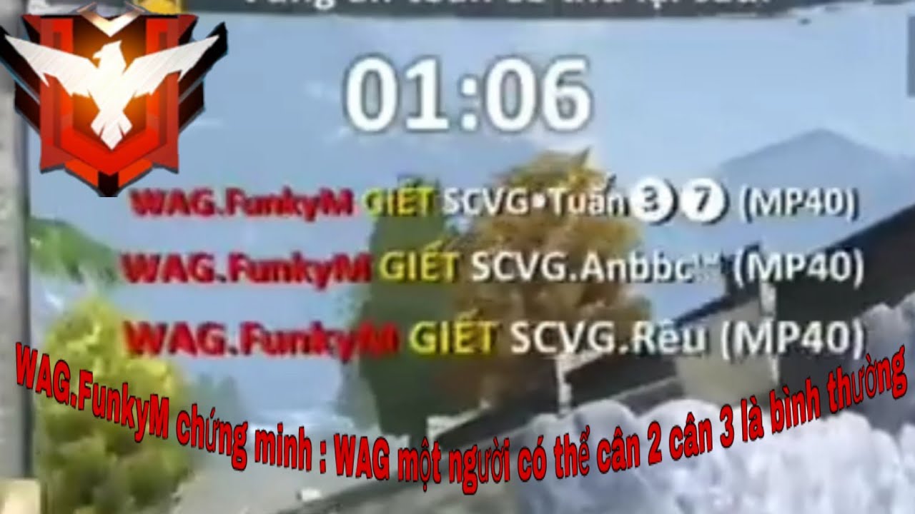 [ Garena Free Fire ] - WAG.FunkyM thể hiện trình độ clear nguyên team SCVG