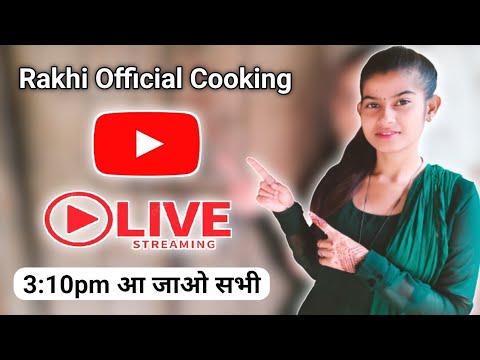 🔴 Good Afternoon Friends | Rakhi official cooking | Rakhi cooking | #live