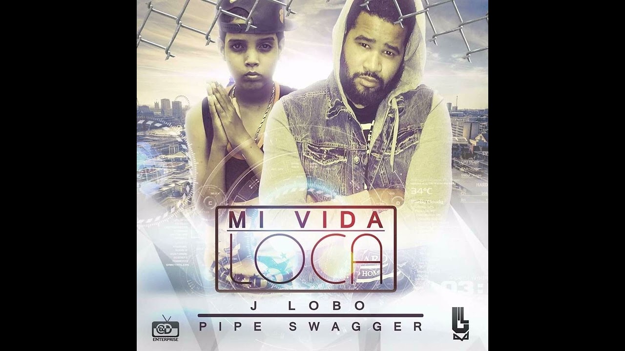 🌟 J Lobo Ft Pipe Swagger – Vivo Mi Vida Loca Official Audio  Living the Crazy Life 🎉