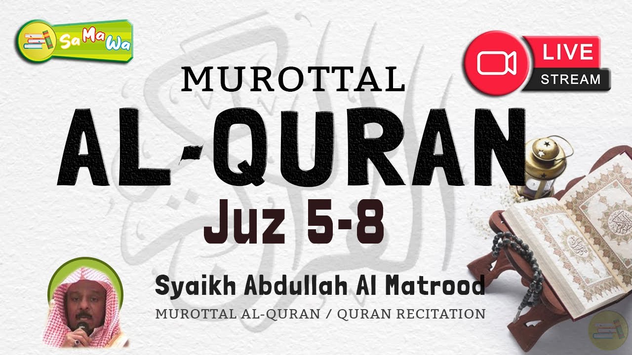 [ Juz 5 - 8 ] Abdullah Al Matrood Best Recitation
