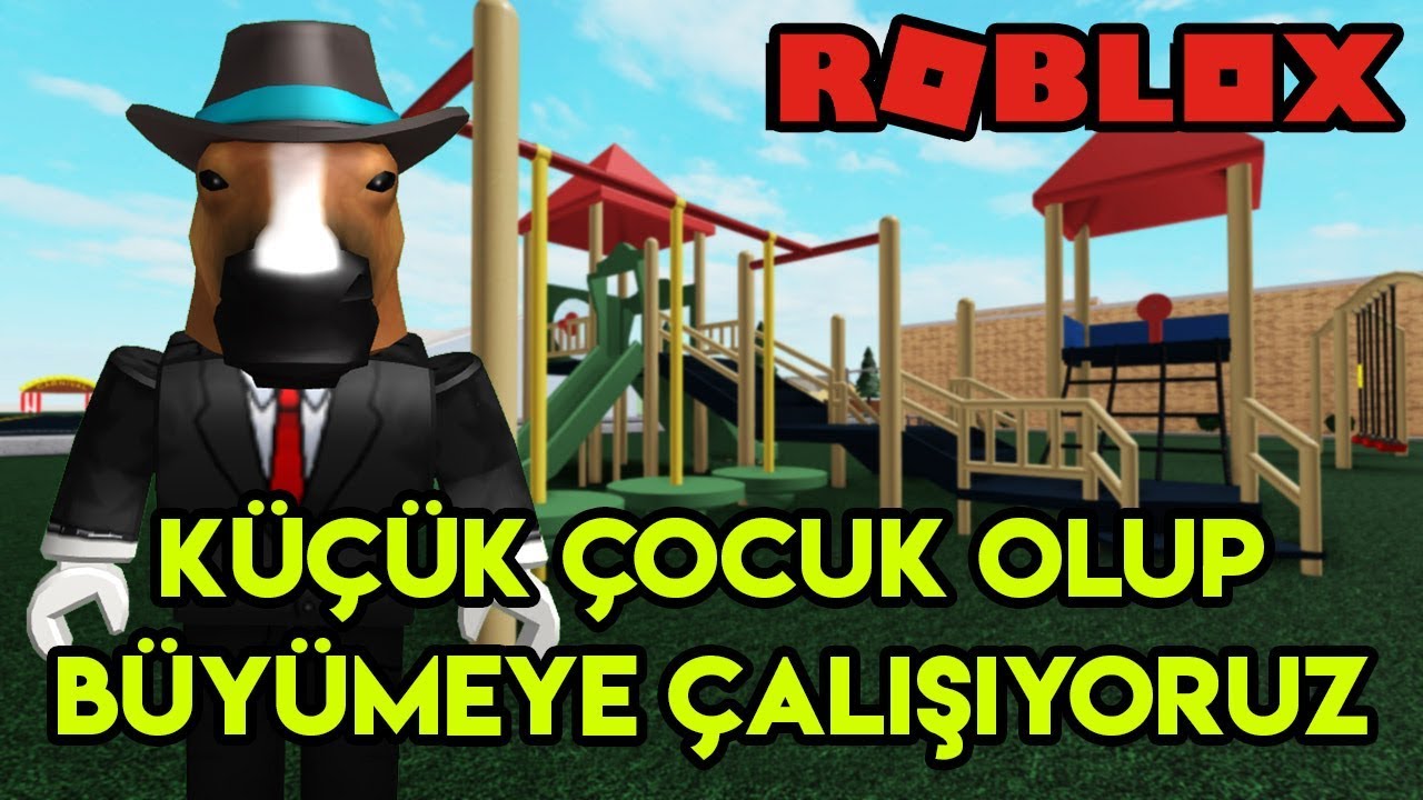 🧒🏻 Küçük Çocuk Olup Büyümeye Çalışıyoruz 🧒🏻 | Growing Up | Roblox Türkçe