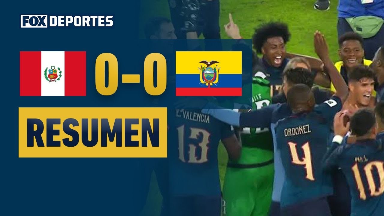 🇪🇨🤩 'LA TRI' AL MUNDIAL | Perú 0-0 Ecuador | HIGHLIGHTS | Eliminatorias CONMEBOL