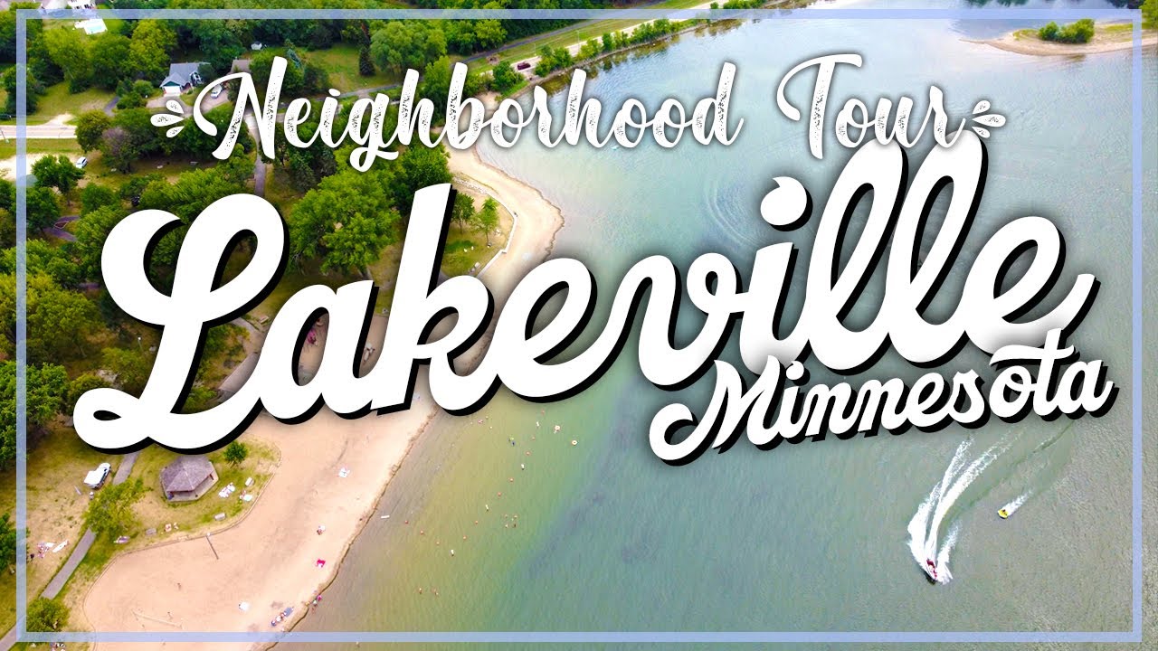 🌊 LAKEVILLE, MN - Neighborhood Tour - 🗺️ Best places to live in Minnesota!