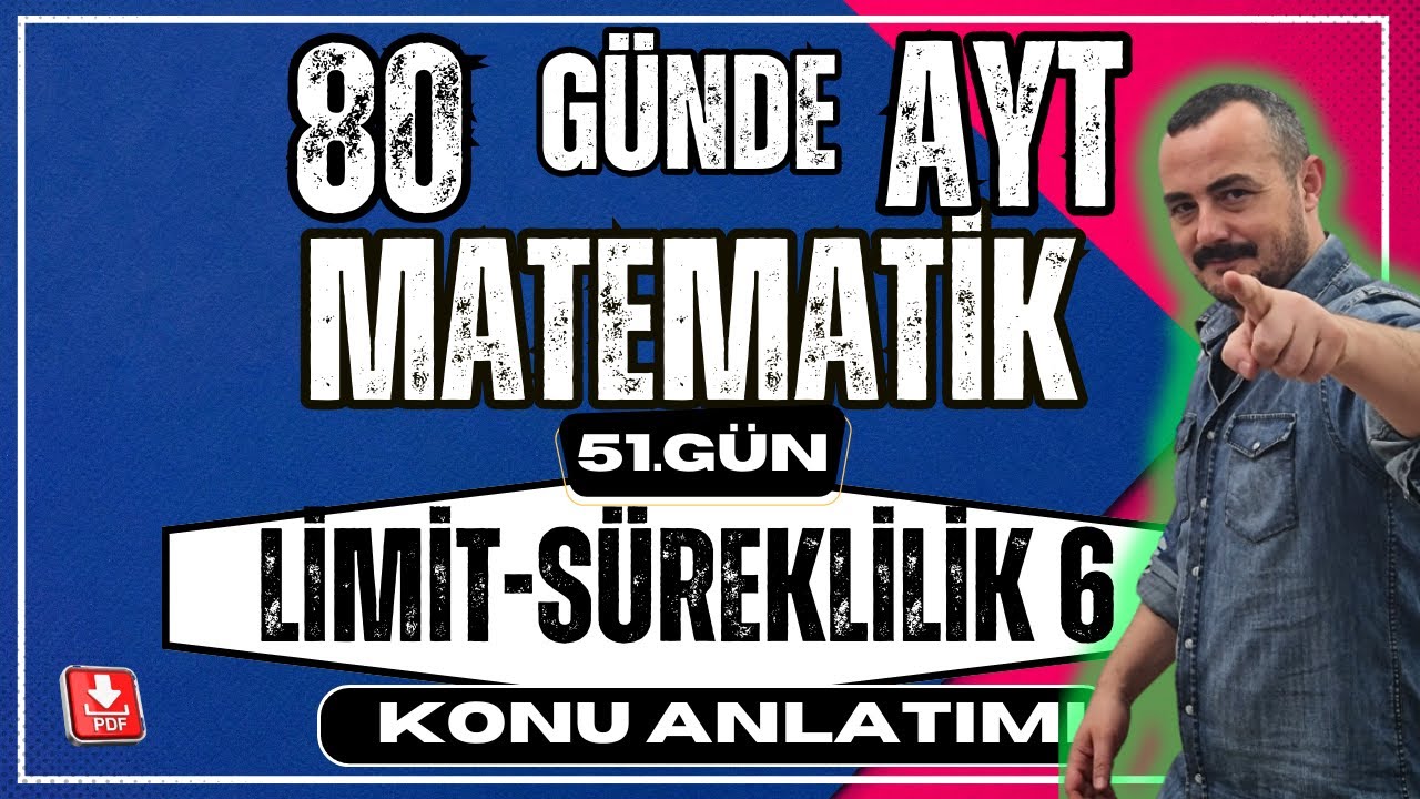 🟥 Limit 6 ✅  Limit Özellikleri | 80 Günde AYT Matematik | AYT Matematik Kampı