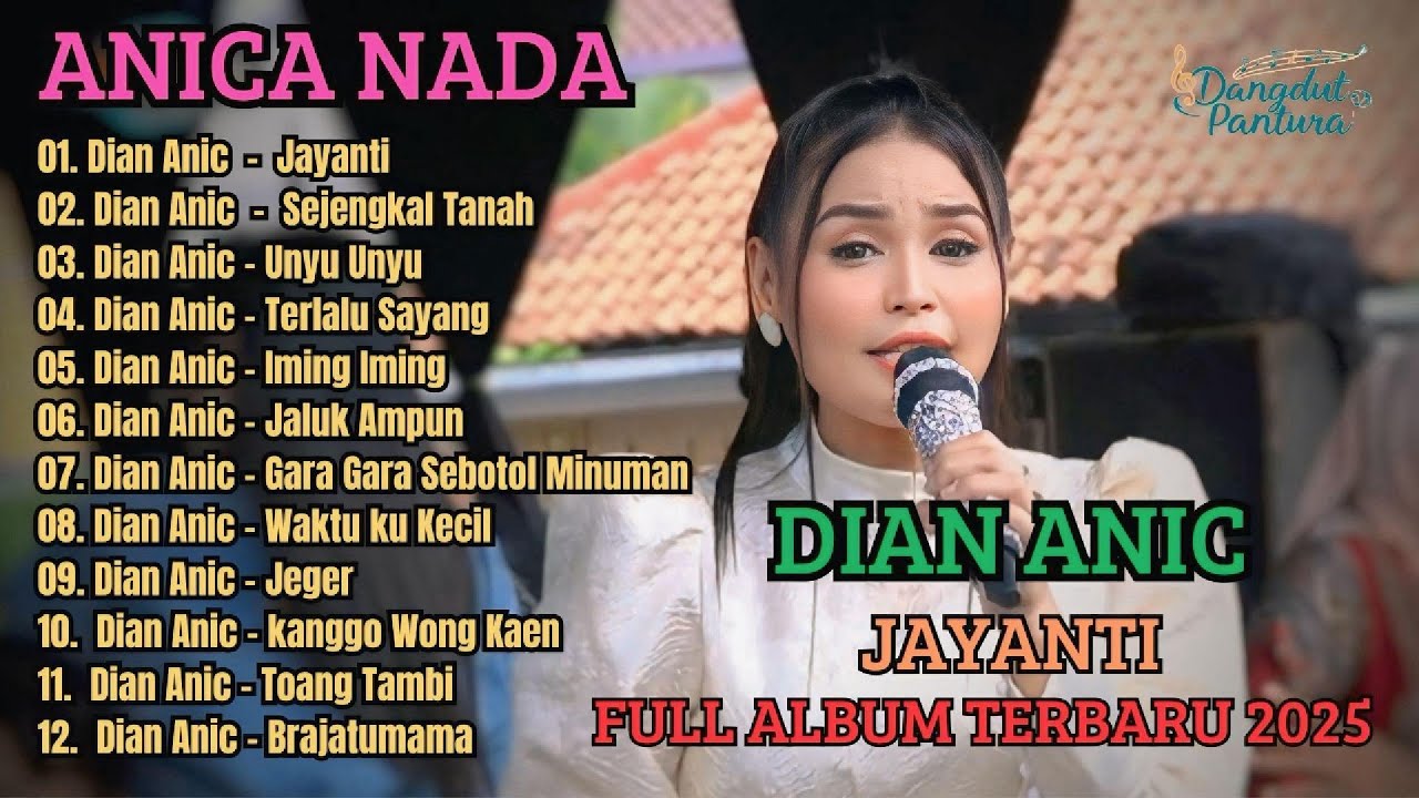 🔴 LIVE PANTURAAN DIAN ANIC - JAYANTI FULL ALBUM