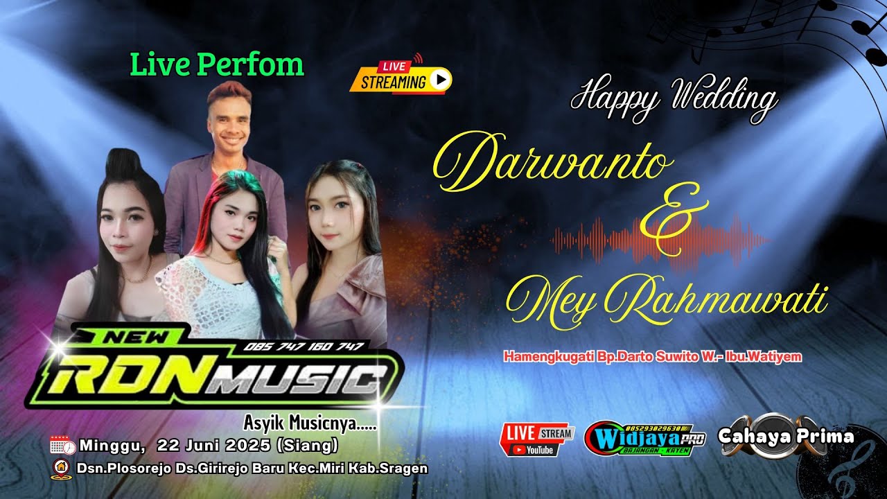 🔴# LIVE RDN MUSIC || WEDDING DARWANTO & MAY RAHMAWATI || PLOSOREJO || 22 /06/25 || 📢 CAHAYA PRIMA