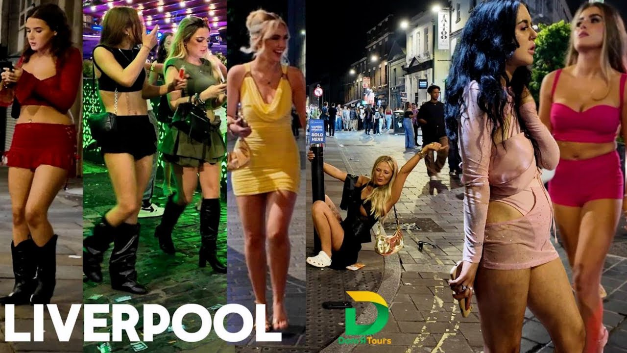 🇬🇧 LIVERPOOL NIGHTLIFE WITH MANY SINGLE LADIES : ENGLAND - 2024