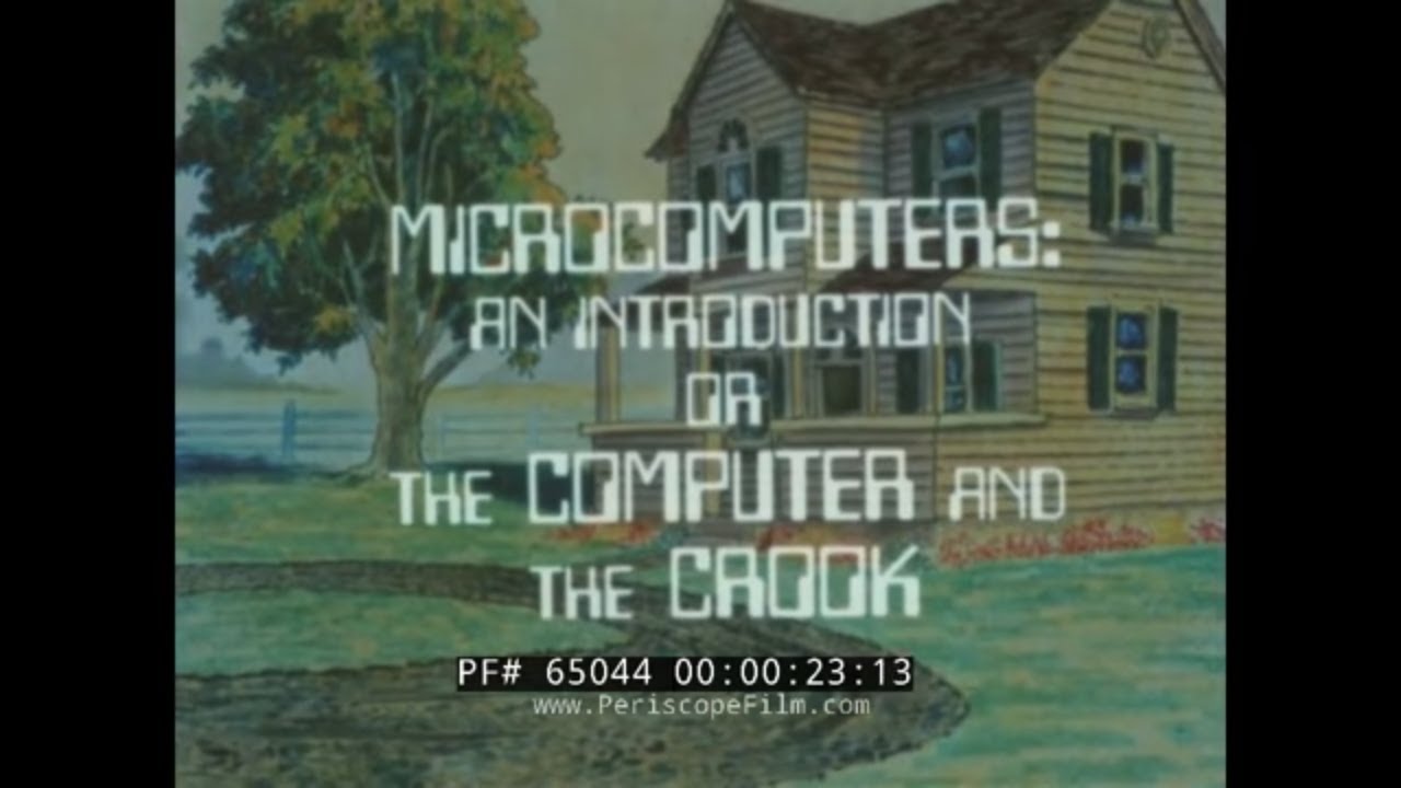 “ MICROCOMPUTERS – AN INTRODUCTION ”  CAMPY 1982 ANIMATED CARTOON ABOUT PERSONAL COMPUTERS  65044
