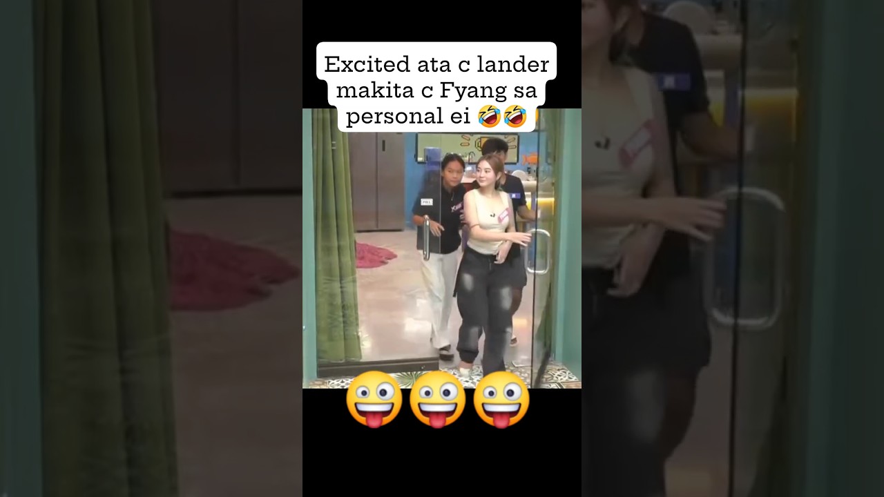 😅😅 #pbbgen11 #pbb2024 #pbb #pbbfyang #fyang #shorts #trending #fyp #pbbupdates #lander