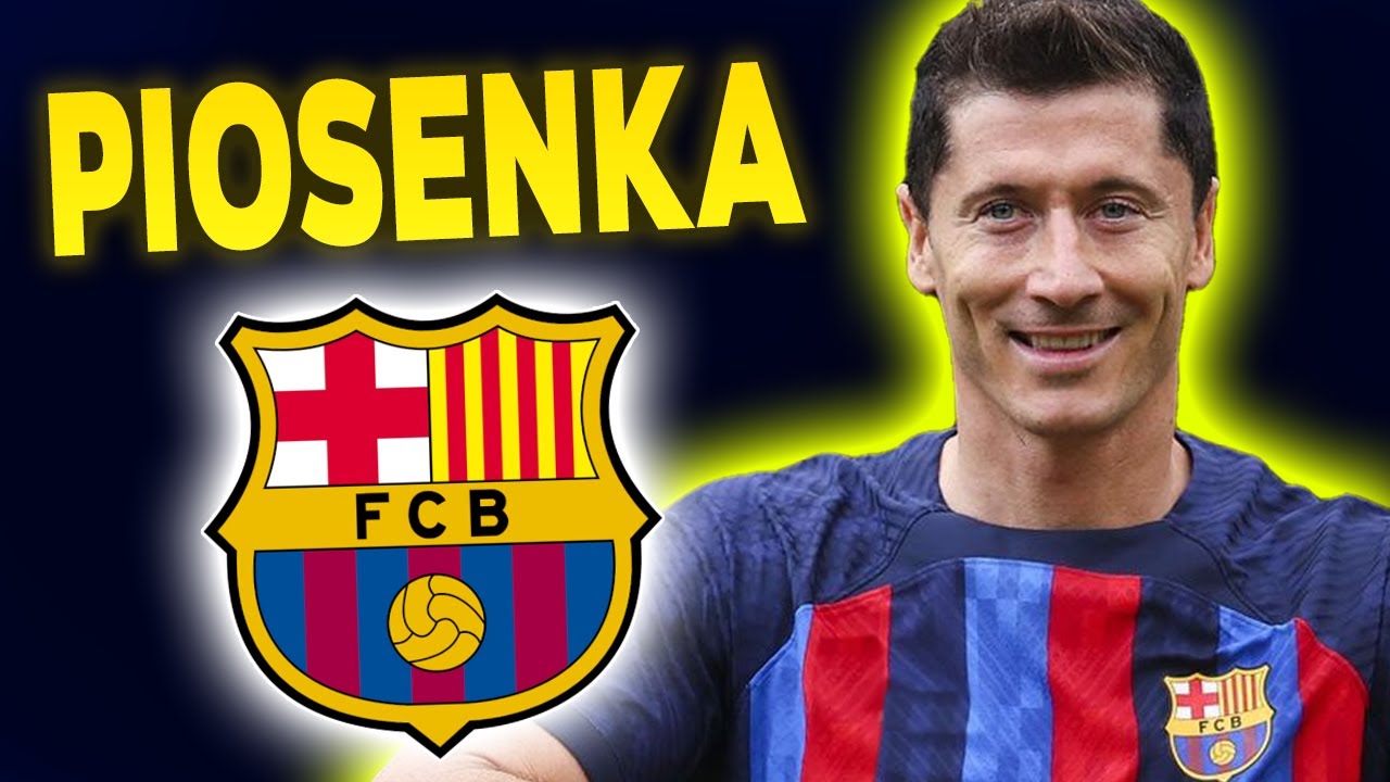 ♪ PIOSENKA ⚽ FC BARCELONA - NOWE ROZDANIE 🔥