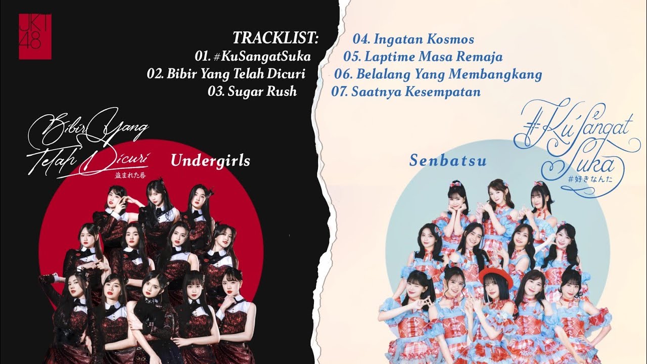 [ Playlist ] JKT48 #KuSangatSuka (Full Album)