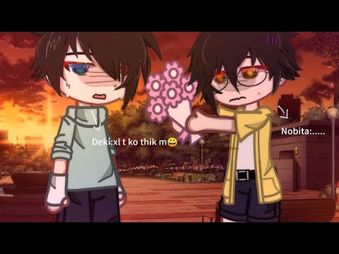 - Rồi là ko thik dữ chưa ?😀(Doraemon)//otp Nobita x Deki(otp mik ship )//cre:tiktok