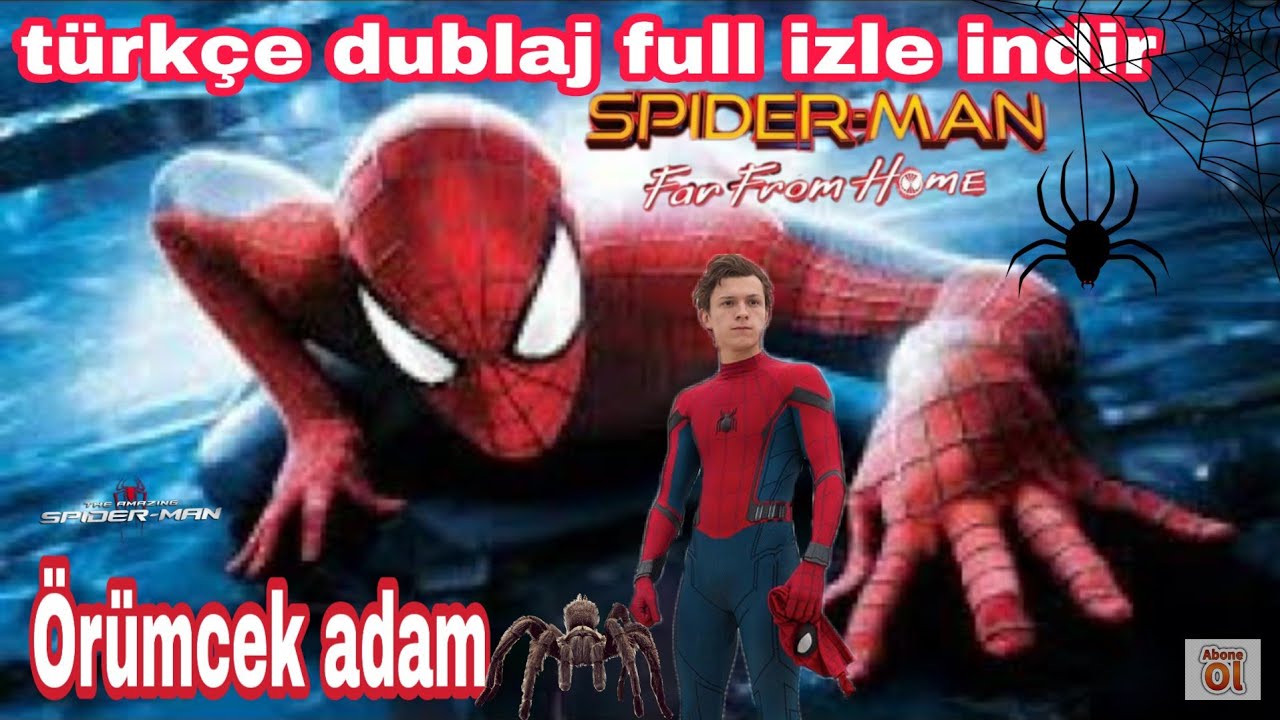 ✔ Örümcek adam ✔tek parça türkçe dublaj full izle