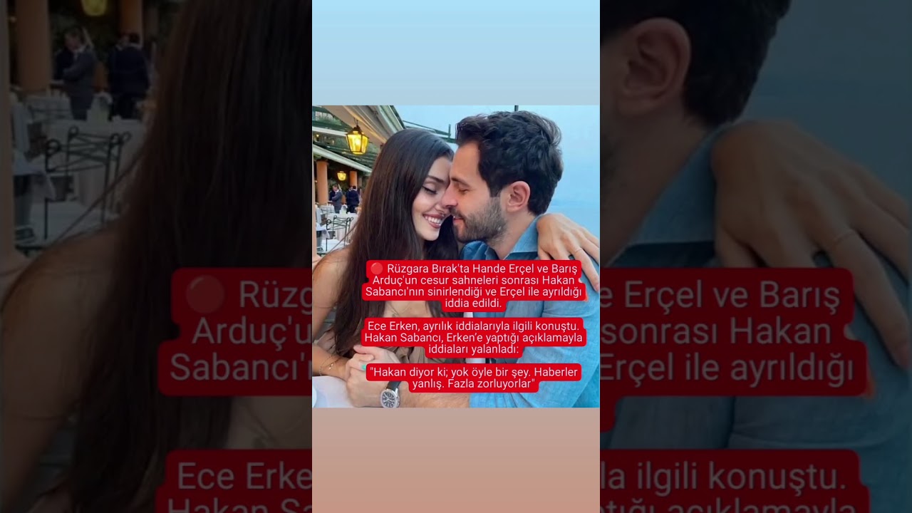 🔴 Rüzgara Bırak'ta Hande Erçel ve Barış Arduç'un cesur sahneleri.@!87