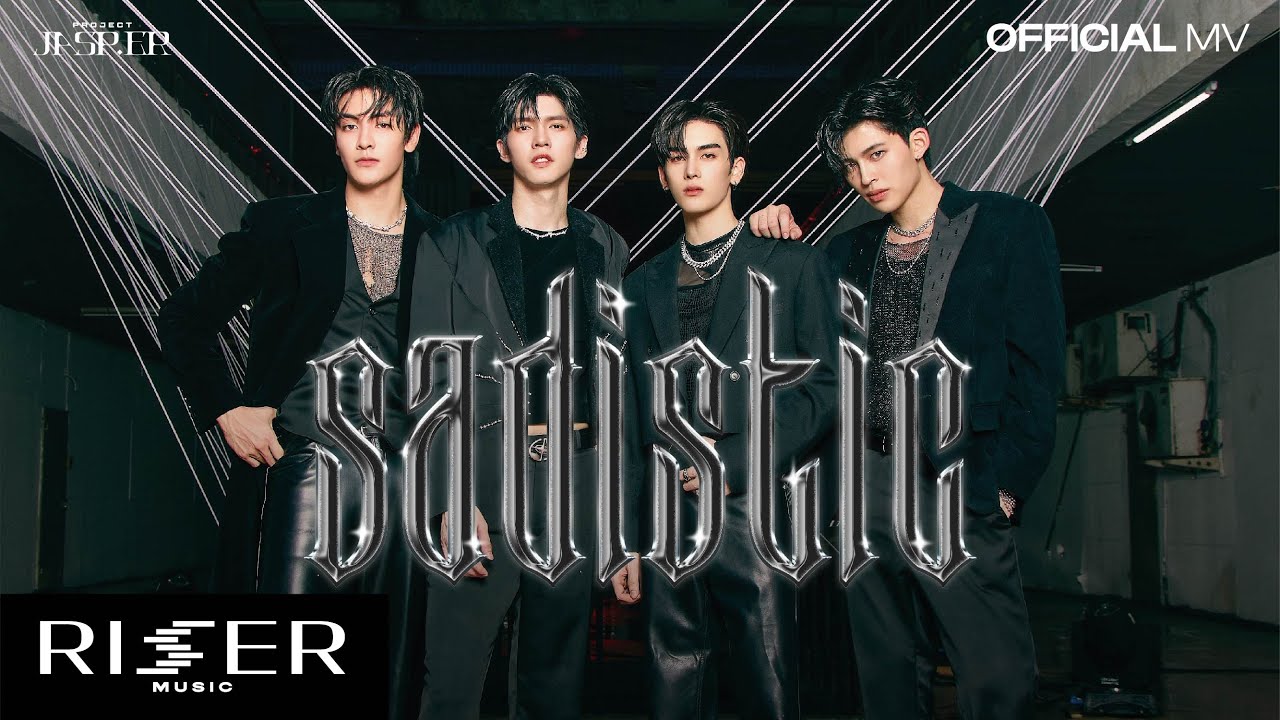 แรงอีกนิด (SADISTIC) - JASP.ER  [ OFFICIAL MV ]