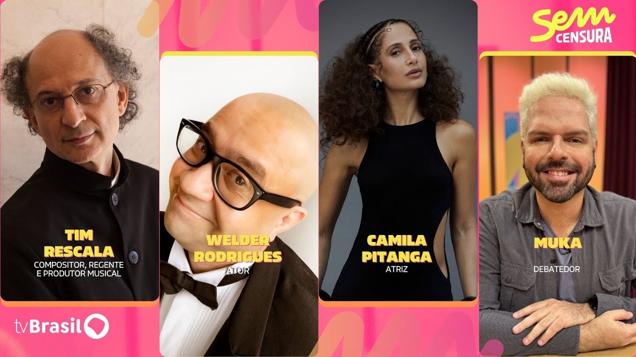 🔴 SEM CENSURA RECEBE CAMILA PITANGA, WELDER RODRIGUES E TIM RESCALA