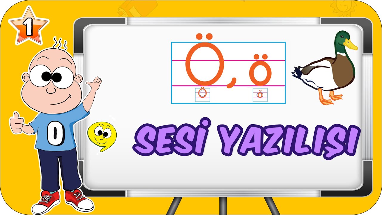 Ö Sesi Öğretimi 🦆 Okunuşu ve Yazılışı 🕷 1.Sınıf
