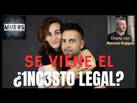 🚨 SON HERMANOS y QUIEREN CASARSE 💣 1NC3ST0, P3D0F1L1@ y FALSAS DENUNCIAS🔥Charla con Marcos Kappes 💥