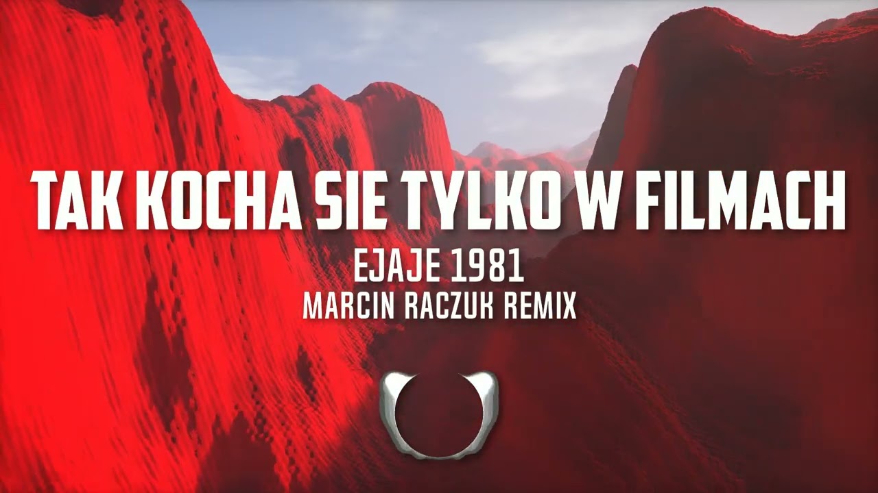 🎵 TAK KOCHA SIĘ TYLKO W FILMACH  – (Ejaje1981) | Marcin Raczuk Remix 🔥 NOWOŚĆ 2025!