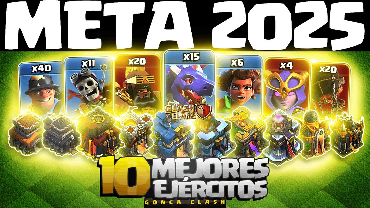 🔥 The 10 BEST ARMIES of the NEW META in 2025 for ALL Clash of Clans TOWN HALLS
