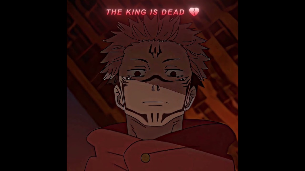 「 THE KING IS DEAD 💔 」- JUJUTSU KAISEN SUKUNA DEATH EDIT #SUKUNA #JJK #SHORTS