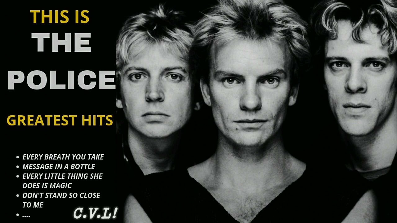 🔥 THE POLICE GREATEST HITS ✨ (Best Songs - It's not a full album) ♪