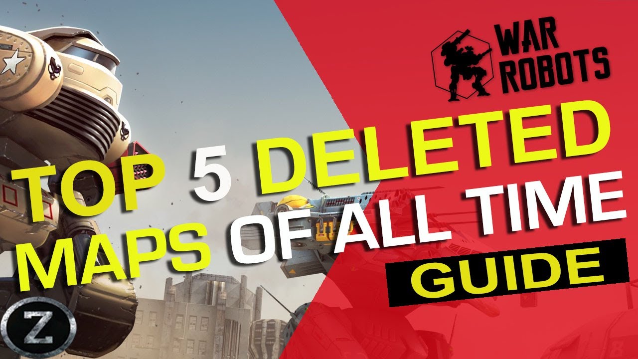 🏆 TOP 5 DELETED MAPS OF ALL TIME | War Robots MEMORIES