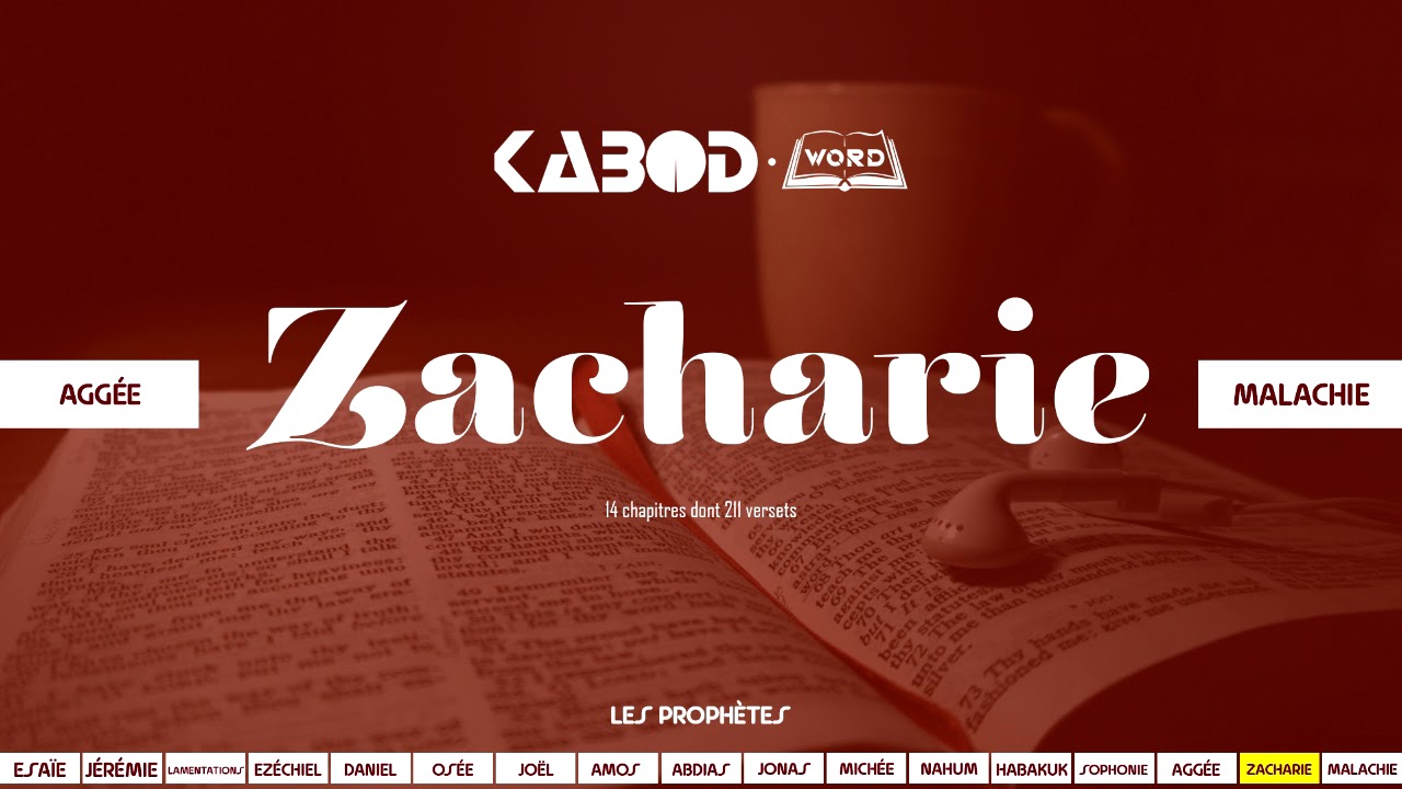 « Zacharie » L'Ancien Testament / La Sainte Bible, audio VF Complète