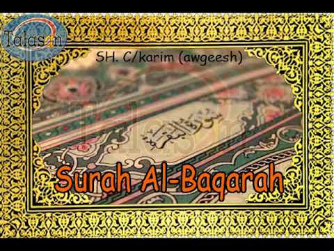 002 Surat Al Baqara - Cabdikariim Aw Geesh ^ الشيخ عبد الكريم - سورة البقرة