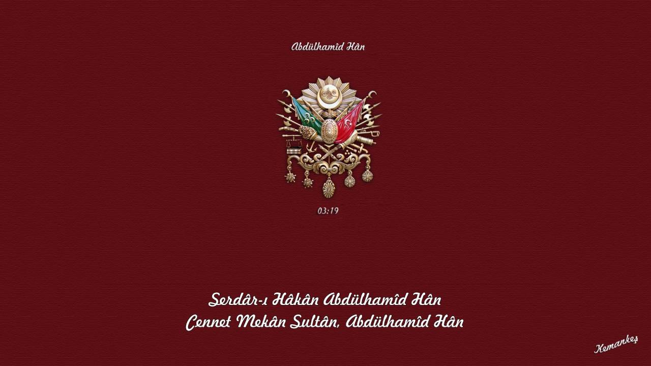 03-Abdülhamîd Hân [1080p]