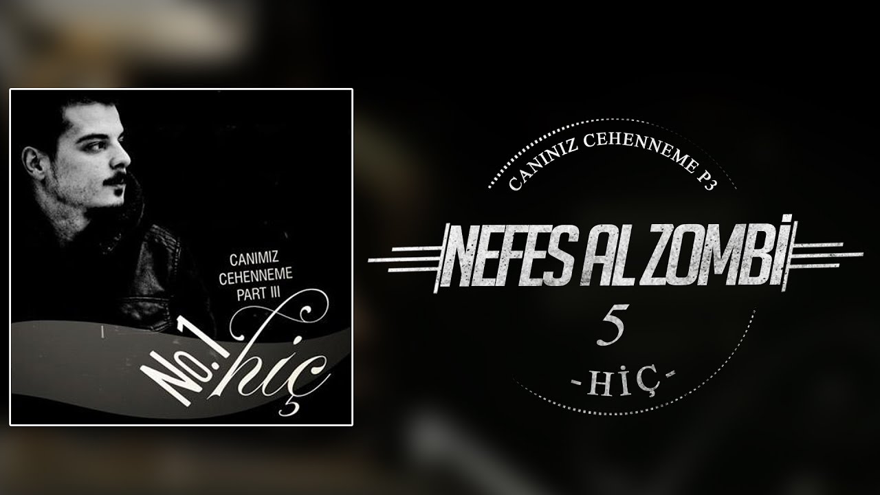05. No.1 - Nefes Al Zombi