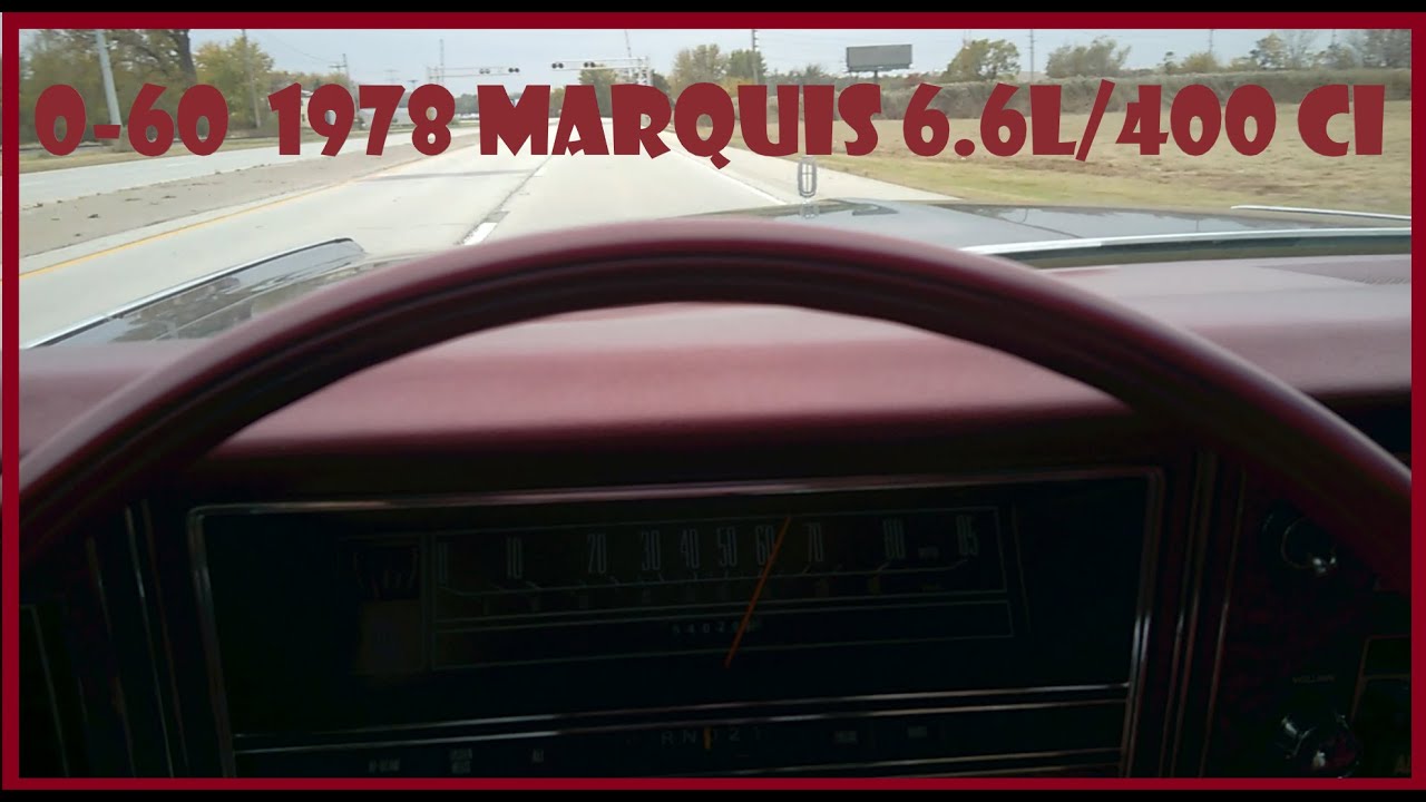 0-60 In My 1978 Mercury Grand Marquis with 6.6L/400M
