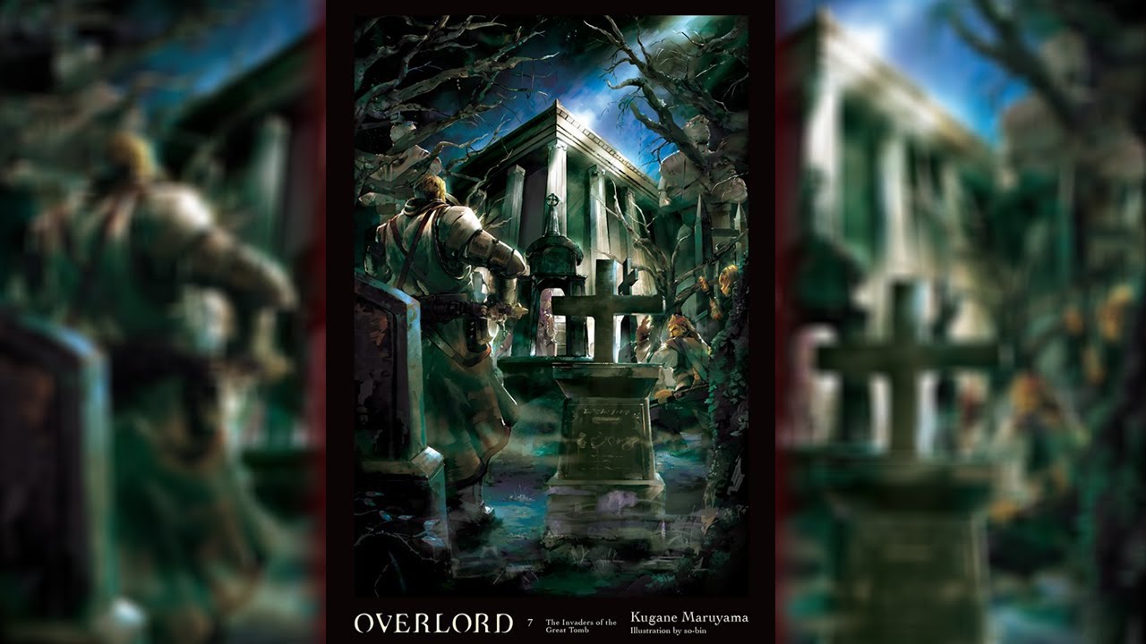 #07 Overlord The Undead King | Light Novel Volume 07