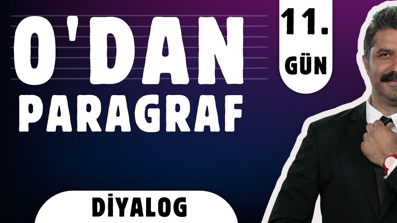 0'dan Paragraf Kampı | 11.GÜN | Diyalog Tamamlama